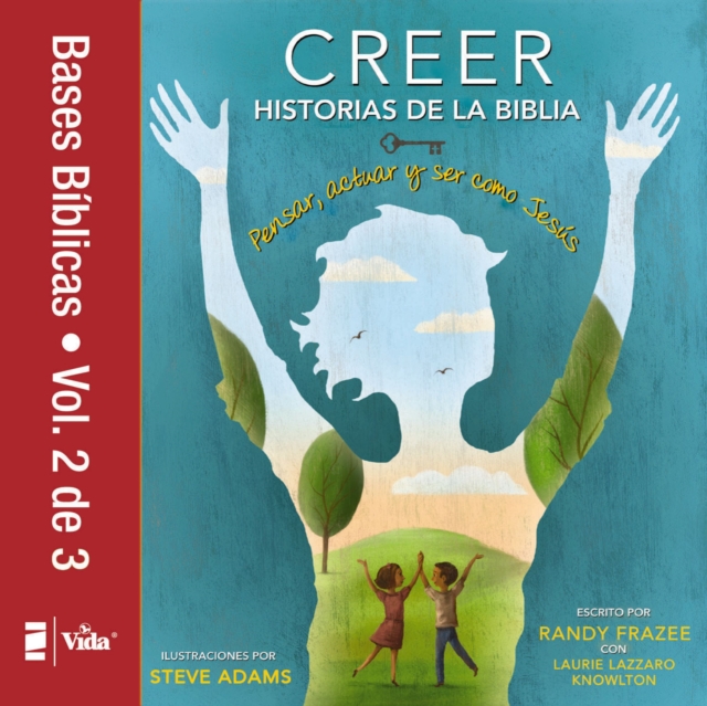 Creer - Historias de la Biblia, Vol. 2