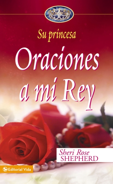 Oraciones a mi Rey