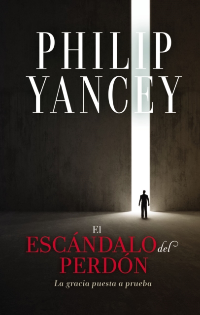 El escándalo del perdón