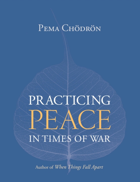 Practicing Peace in Times of War