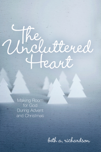 Uncluttered Heart