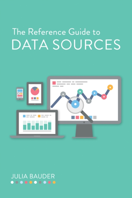Reference Guide to Data Sources