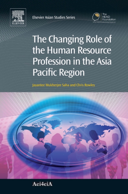 Changing Role of the Human Resource Profession in the Asia Pacific Region