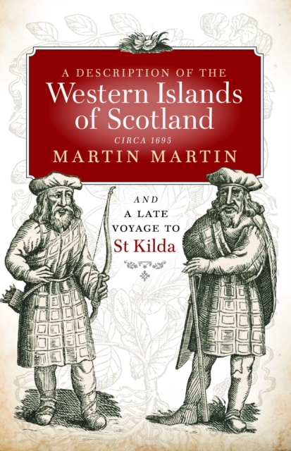 Description of the Western Islands of Scotland, Circa 1695