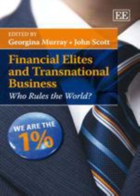 Financial Elites and Transnational Business