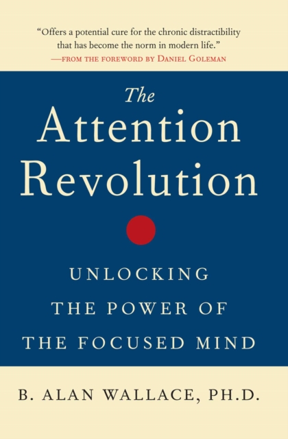 Attention Revolution
