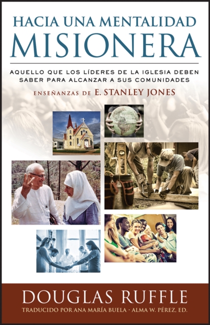 Hacia una Mentalidad Misionera