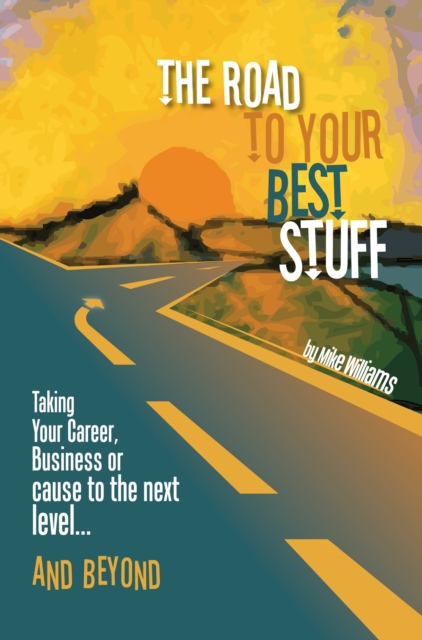 Road to Your Best Stuff