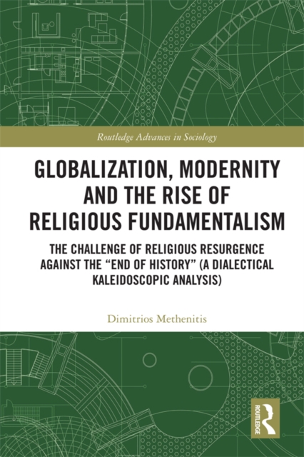Globalization, Modernity and the Rise of Religious Fundamentalism