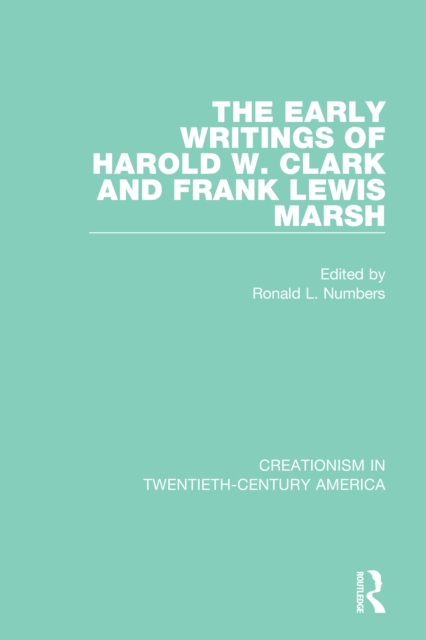 Early Writings of Harold W. Clark and Frank Lewis Marsh