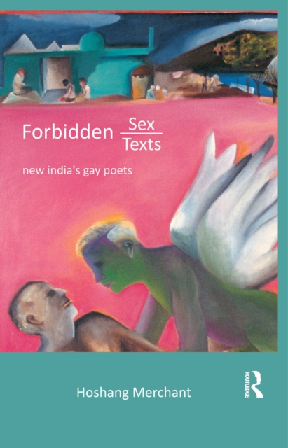 Forbidden Sex, Forbidden Texts
