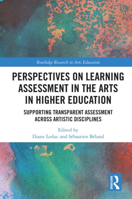 Perspectives on Learning Assessment in the Arts in Higher Education