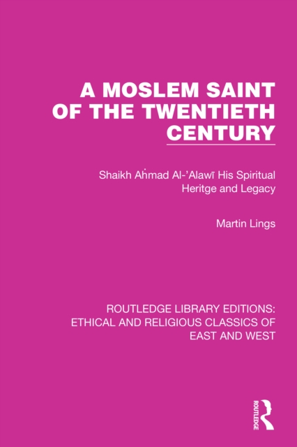 Moslem Saint of the Twentieth Century