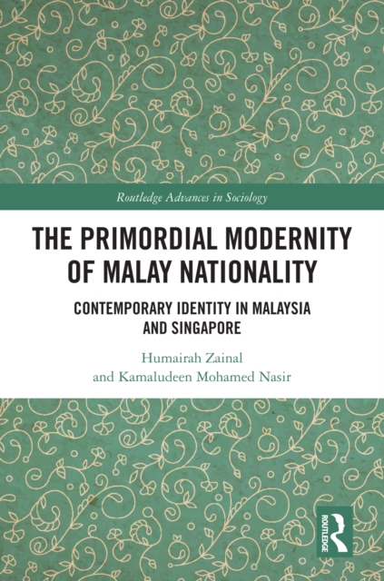 Primordial Modernity of Malay Nationality