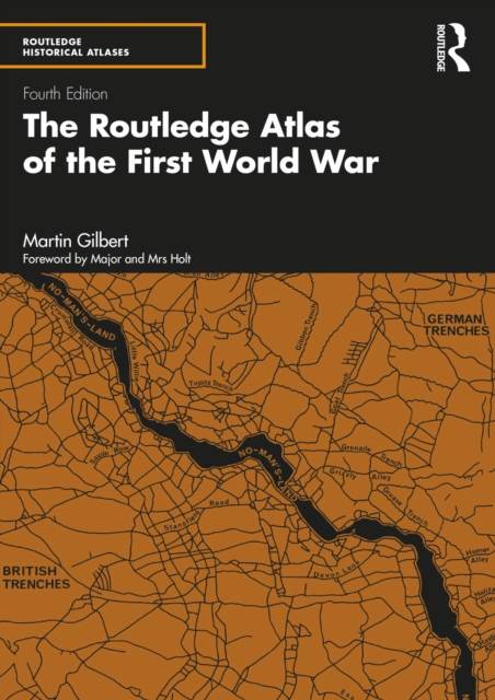 Routledge Atlas of the First World War