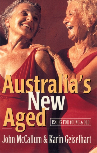 Australia's New Aged