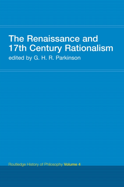 Renaissance and 17th Century Rationalism