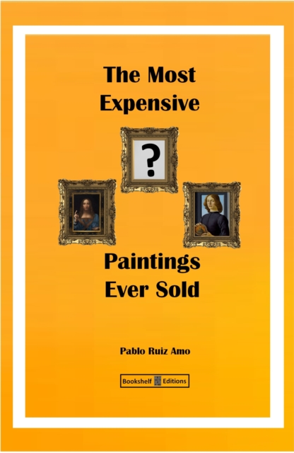 Most Expensive Paintings Ever Sold