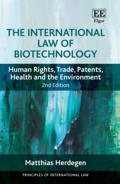 International Law of Biotechnology