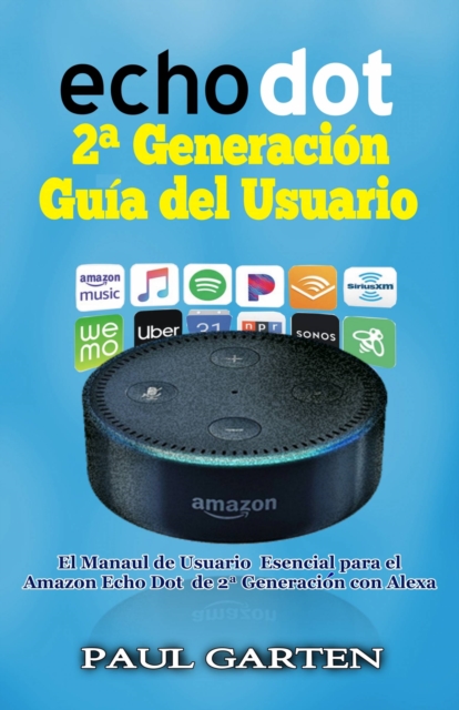 Echo Dot 2ª Generación Guía del Usuario