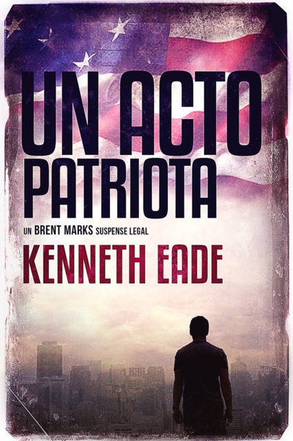 Un Acto Patriota