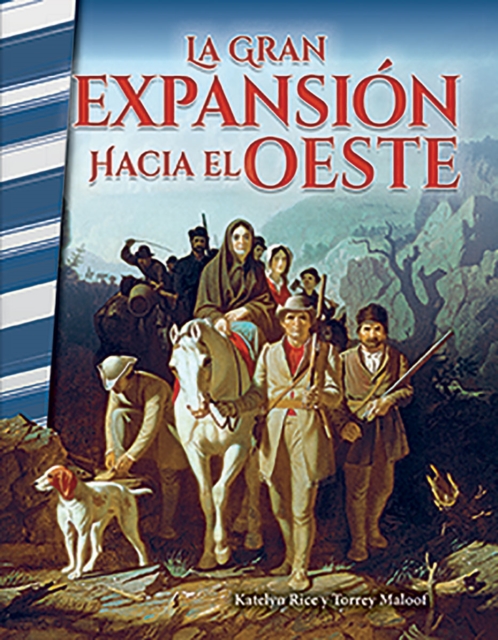 gran expansion hacia el Oeste