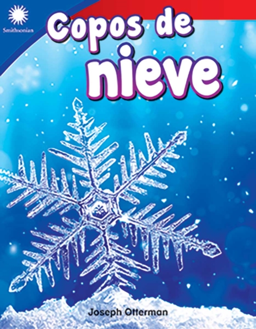 Copos de nieve (Studying Snowflakes) Read-Along ebook