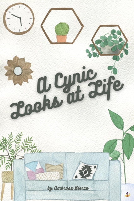 Cynic Looks at Life