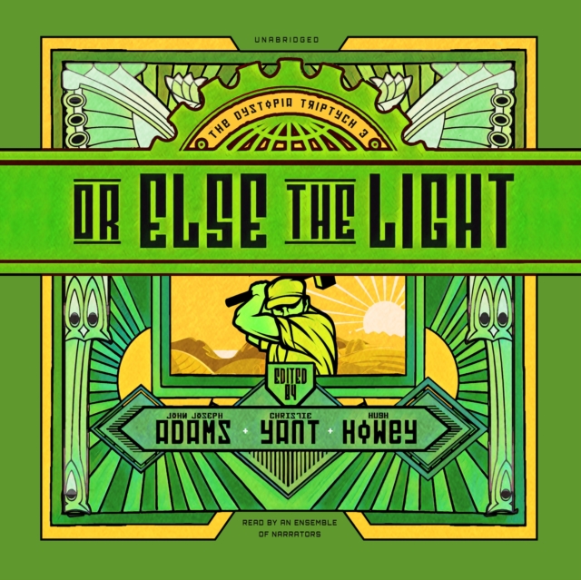 Or Else the Light