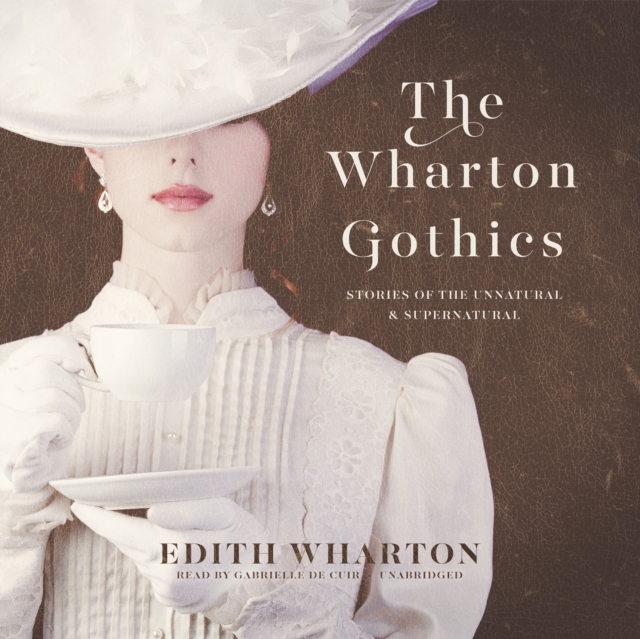 Wharton Gothics