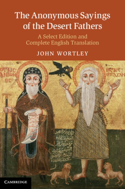 Anonymous Sayings of the Desert Fathers