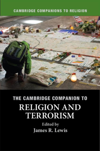 Cambridge Companion to Religion and Terrorism