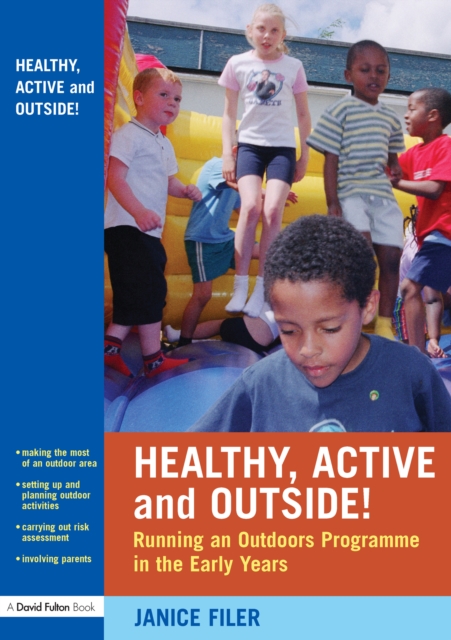 Healthy, Active and Outside!
