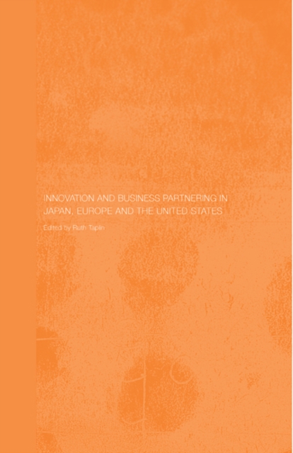 Innovation and Business Partnering in Japan, Europe and the United States