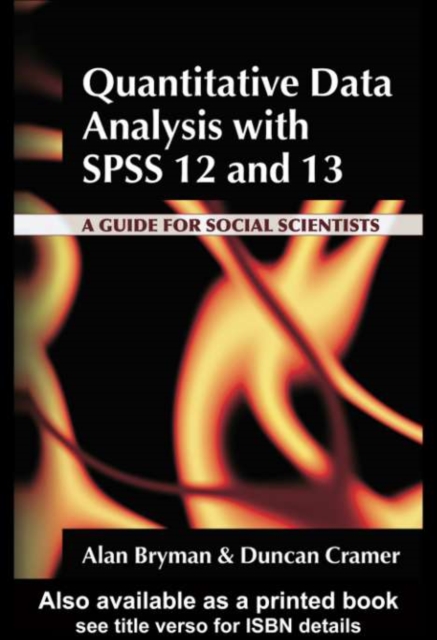 Quantitative Data Analysis with SPSS 12 and 13