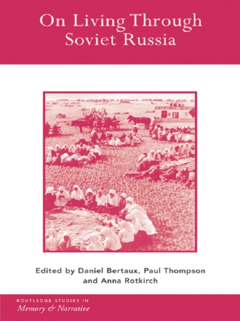 On Living Through Soviet Russia