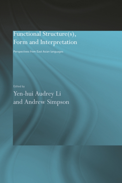 Functional Structure(s), Form and Interpretation