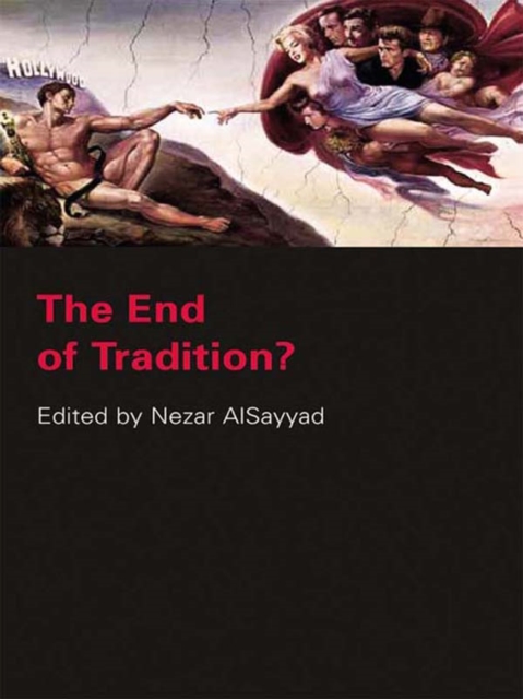 End of Tradition?