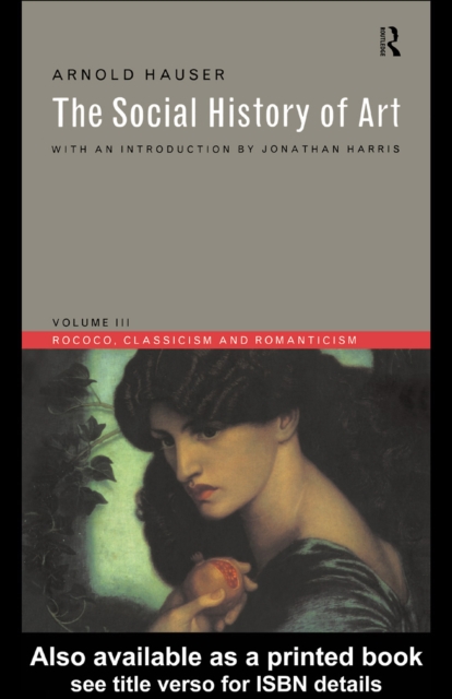 Social History of Art, Volume 3