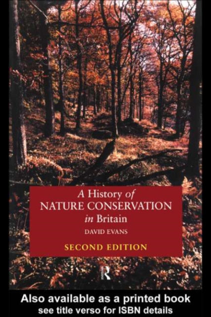 History of Nature Conservation in Britain