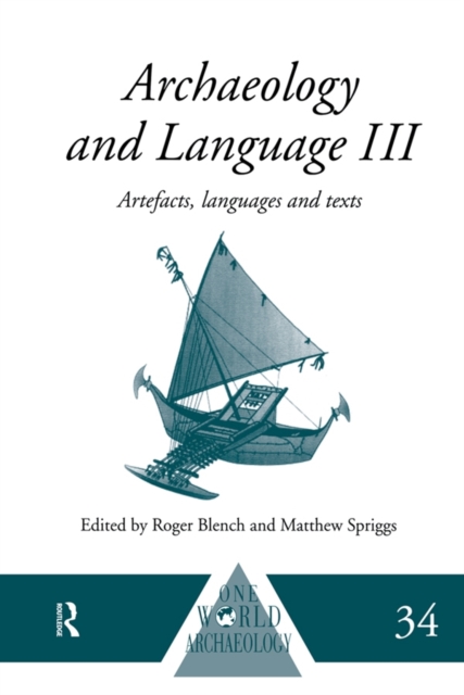 Archaeology and Language III