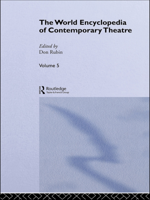 World Encyclopedia of Contemporary Theatre
