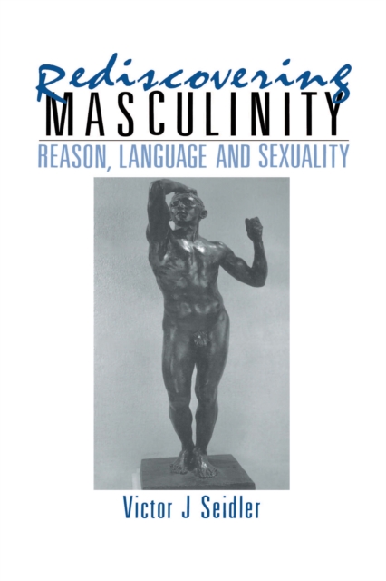 Rediscovering Masculinity