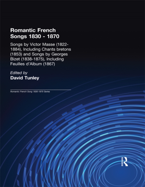 Songs by Victor Mass (1822-1884), Including Chants Bretons (1853), and Songs by Georges Bizet (1838-1875), Including Feuilles d'Album (1867)