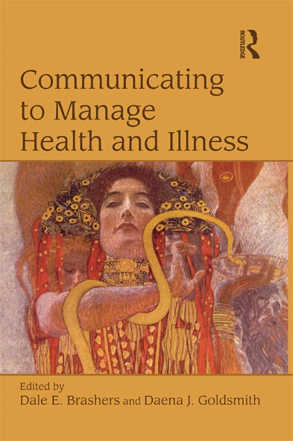 Communicating to Manage Health and Illness