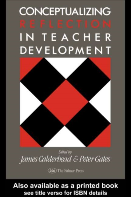 Conceptualising Reflection In Teacher Development