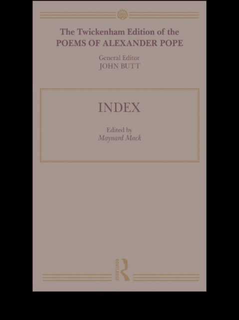 Twickenham Edition of the Poems of Alexander Pope