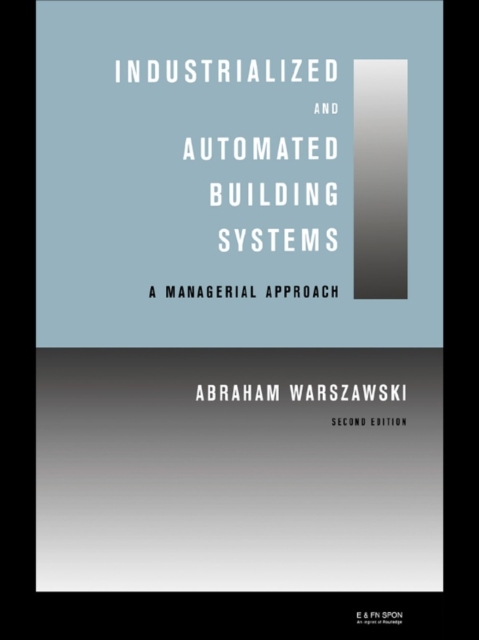 Industrialized and Automated Building Systems