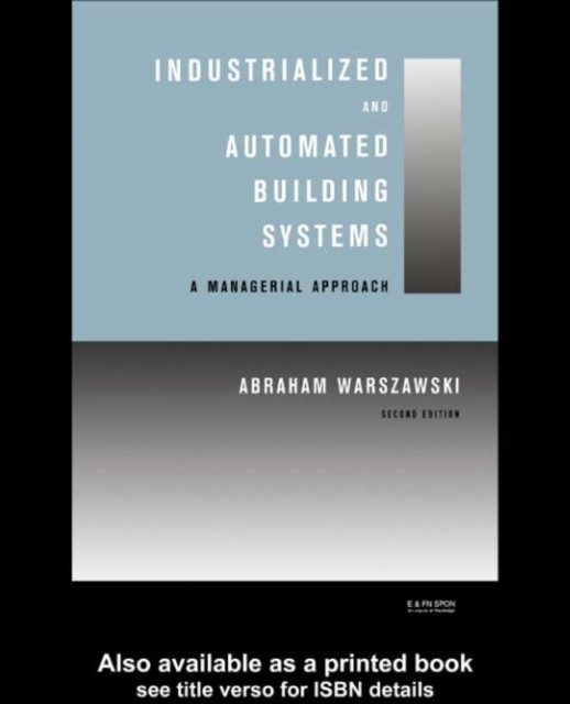 Industrialized and Automated Building Systems