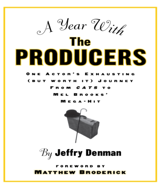 Year with the Producers